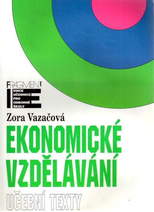 Ekonomické vzdělávání: [učební texty]