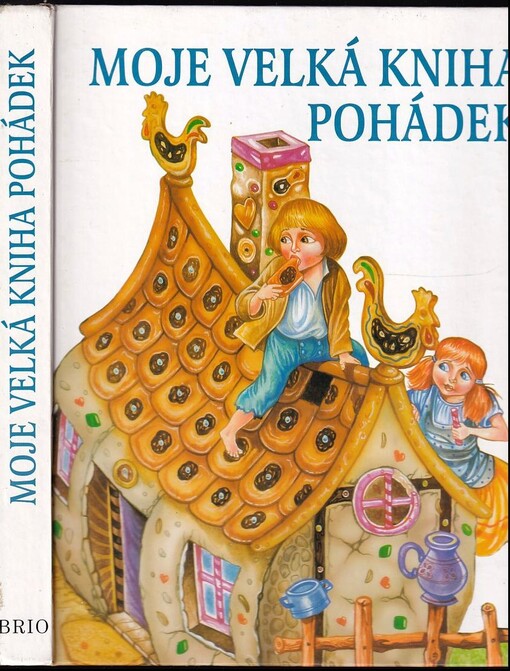 Velká kniha pohádek - Brian Morse