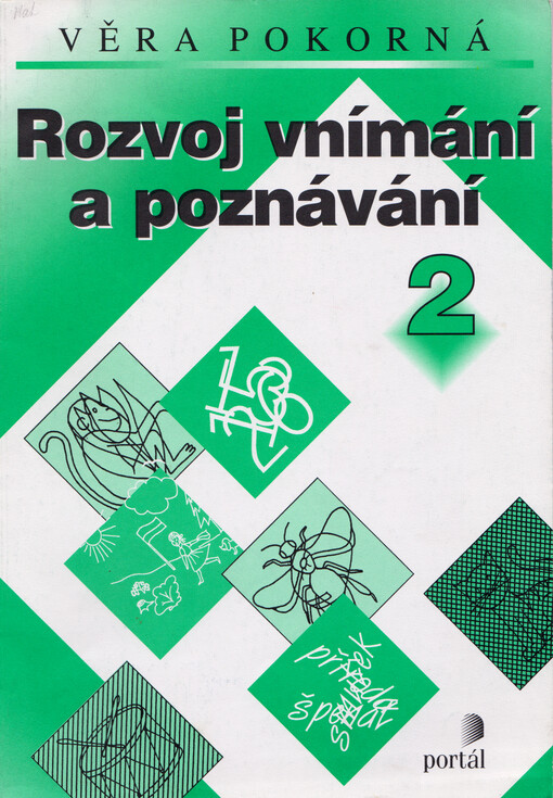 Rozvoj vnímání a poznávání. 2
