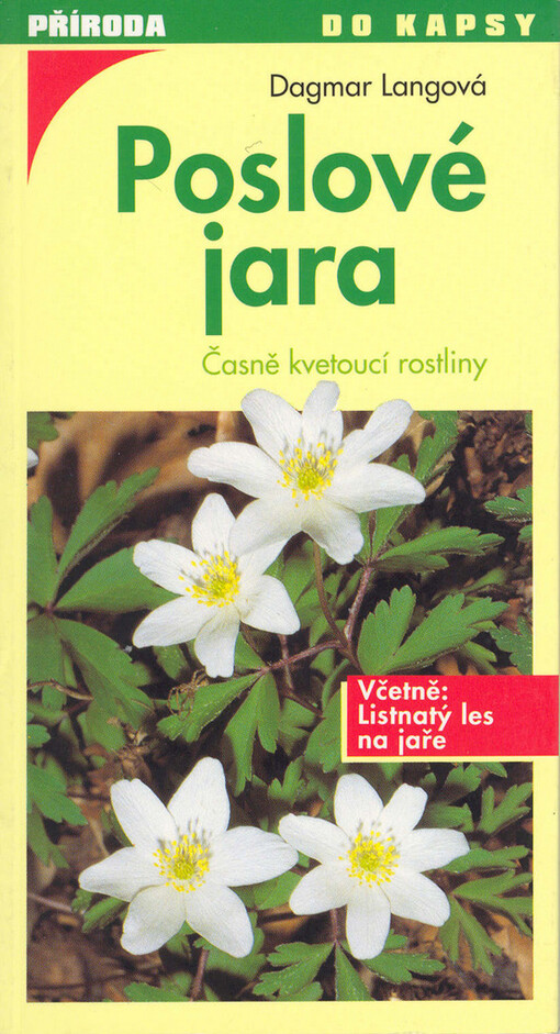 Příroda do kapsy: Poslové jara -- Časně kvetoucí rostliny