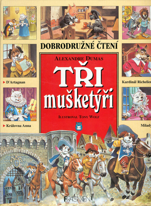 Tři mušketýři – Alexandre Dumas