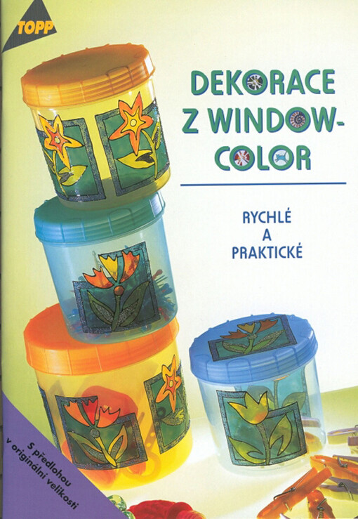 Dekorace z windowcolor : rychlé a praktické