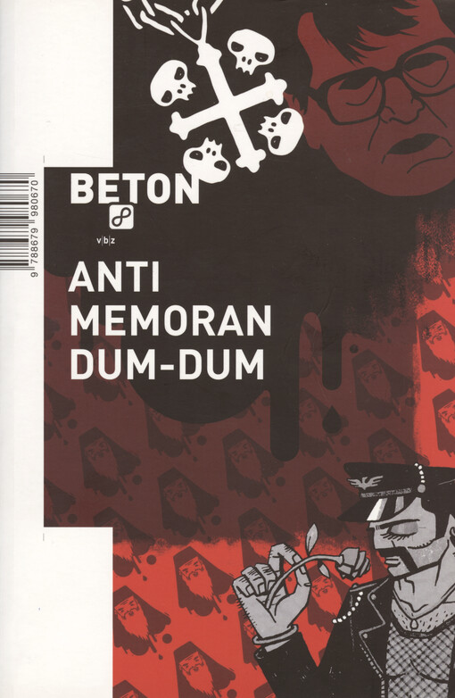 Kulturno propagandni komplet Beton : anti memorandum-dum : izvanredno izdanje za štokavsku, kajkavsku i čakavsku Regiju stranaca