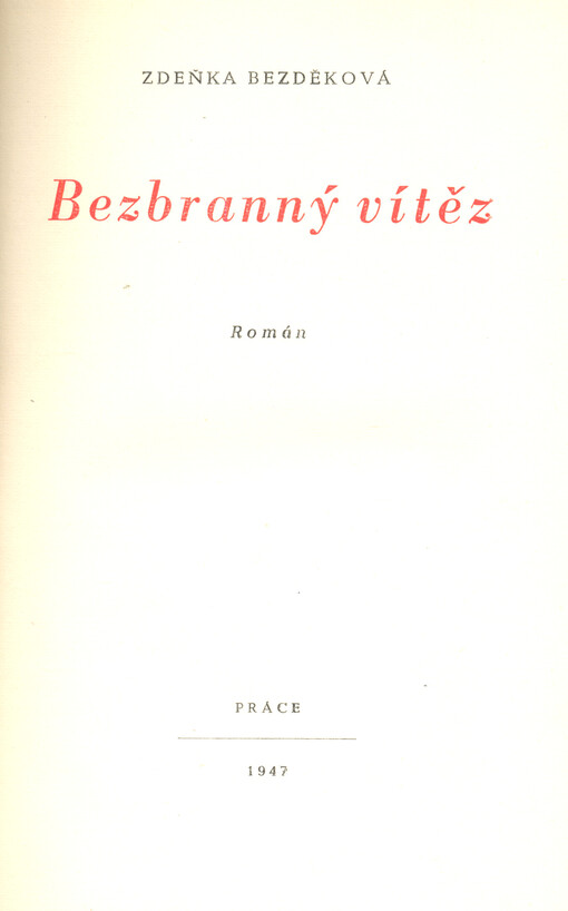Bezbranný vítěz : román