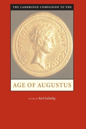 The Cambridge companion to the Age of Augustus