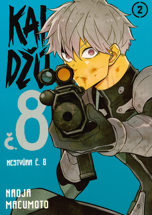 Kaidžú č. 8 : nestvůra č. 8