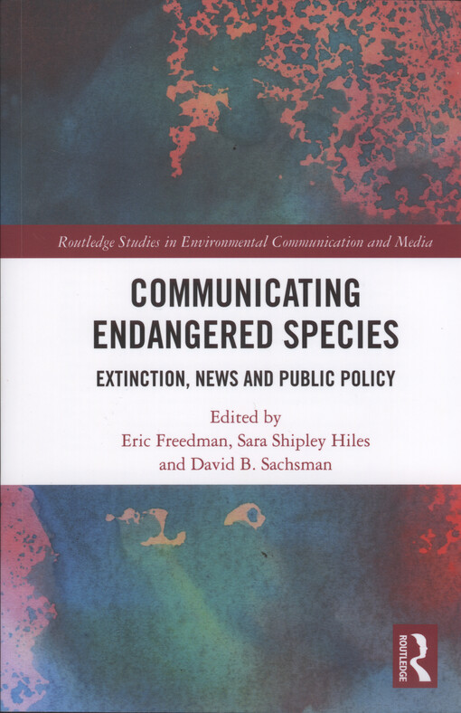 Communicating endangered species : extincion, news and public policy