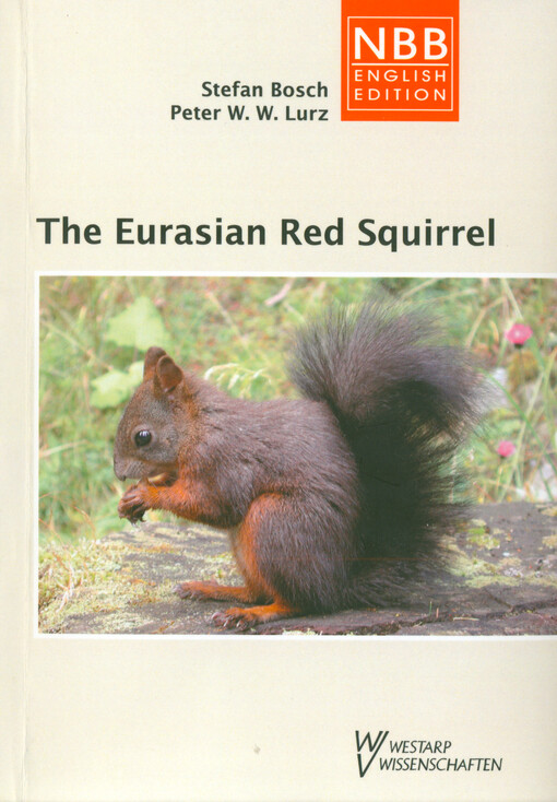 The eurasian red squirrel : Sciurus vulgaris