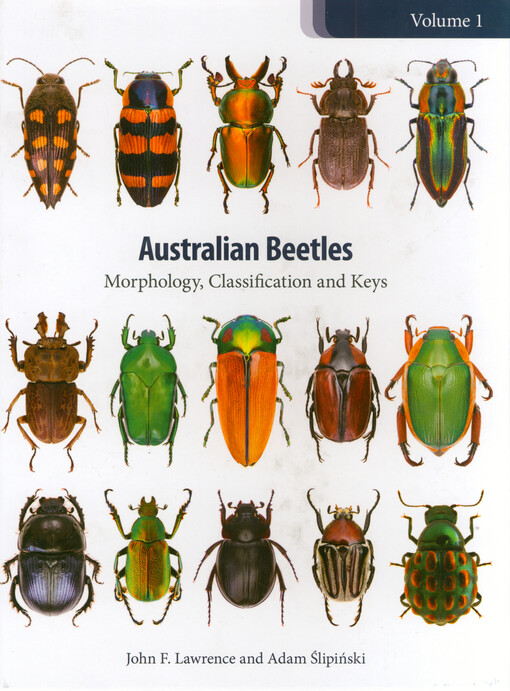 Australian beetles. Volume 1, Morphology, classification and keys