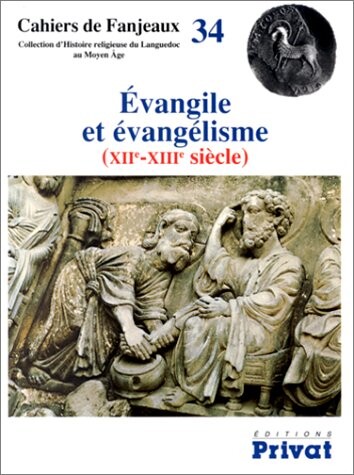 Évangile et évangélisme (XIIe-XIIIe siècle)