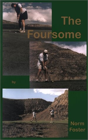 Foursome (Playwrights Canada Press)