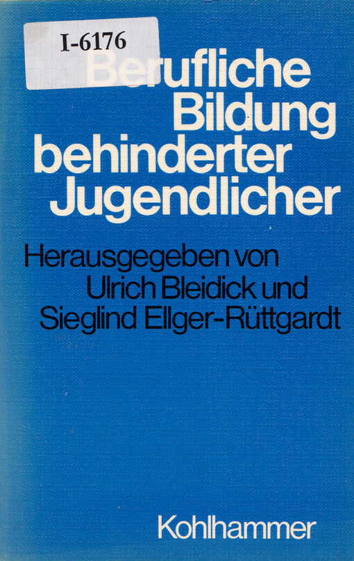 Berufliche Bildung behinderter Jugendlicher