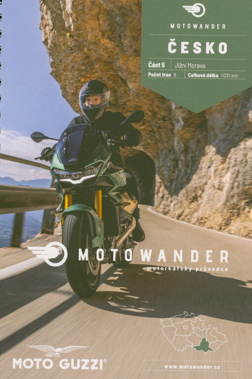 Motowander Česko : motorkářský průvodce. Část 5, Jižní Morava