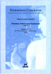 Duodena Selectarum Sonatarum. 10-12 (odkaz v elektronickém katalogu)