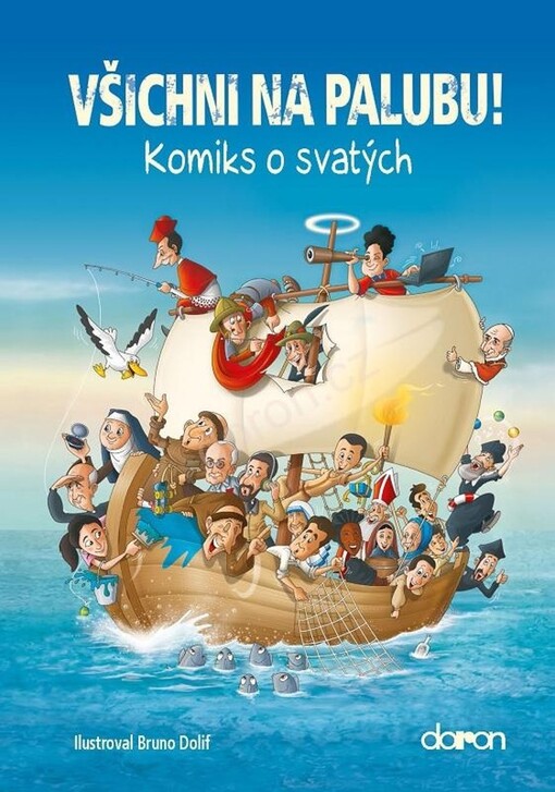 Všichni na palubu! : komiks o svatých