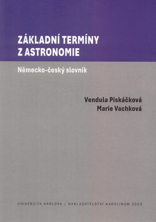 Základní termíny z astronomie : německo-český slovník