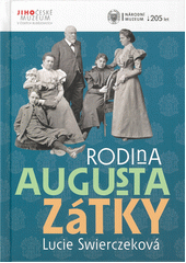Rodina Augusta Zátky  (odkaz v elektronickém katalogu)
