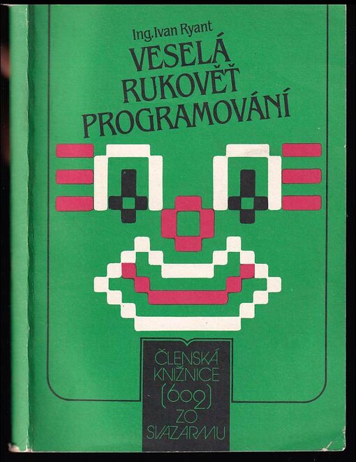 Veselá rukověť programování /