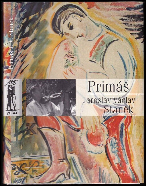 Primáš Jaroslav Václav Staněk.