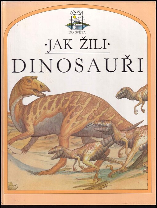 Jak žili dinosauři