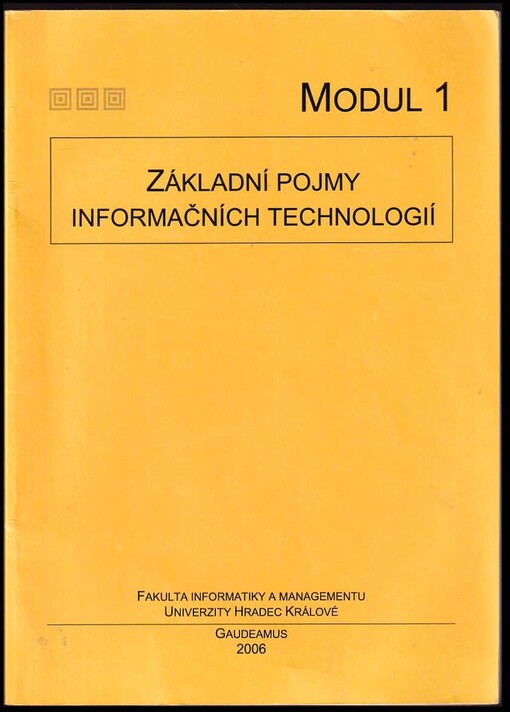 Modul 1 - základní pojmy informačních technologií