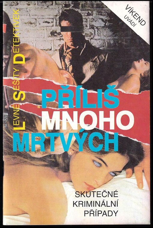 Příliš mnoho mrtvých