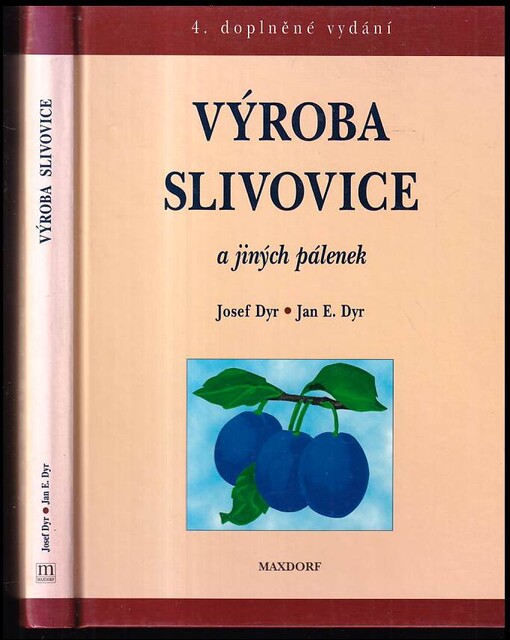 Výroba slivovice a jiných pálenek