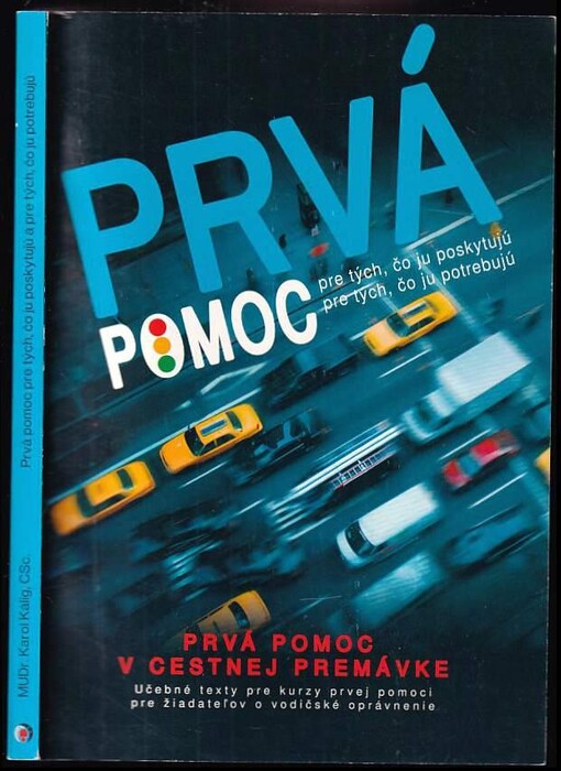 Prvá pomoc v cestnej premávke
