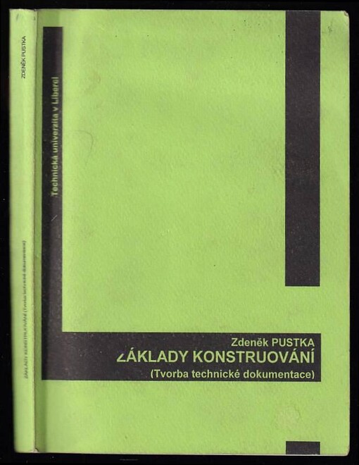 Základy konstruování : (tvorba technické dokumentace)