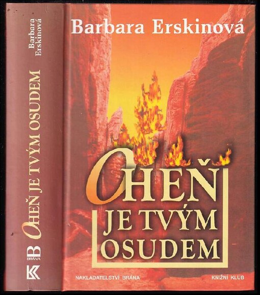 Oheň je tvým osudem /