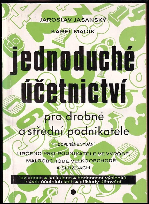 Jednoduché účetnictví pro drobné a střední podnikatele /