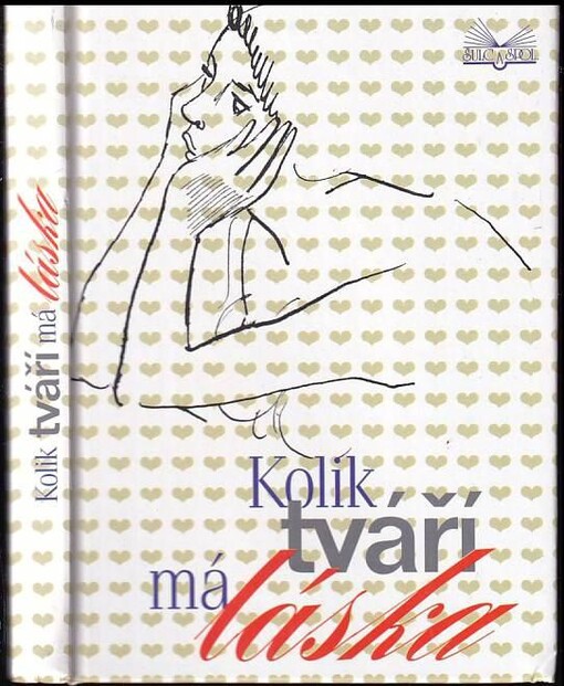 Kolik tváří má láska