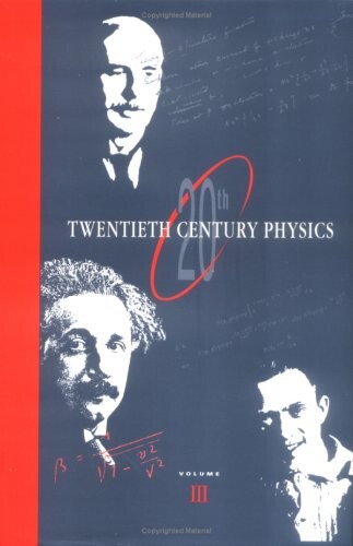 Twentieth century physics.