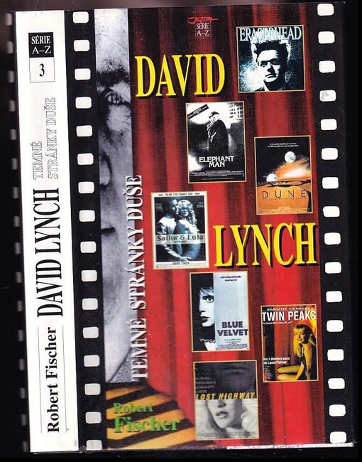 David Lynch :temné stránky duše /