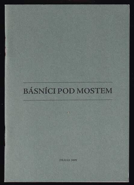 Básníci pod mostem