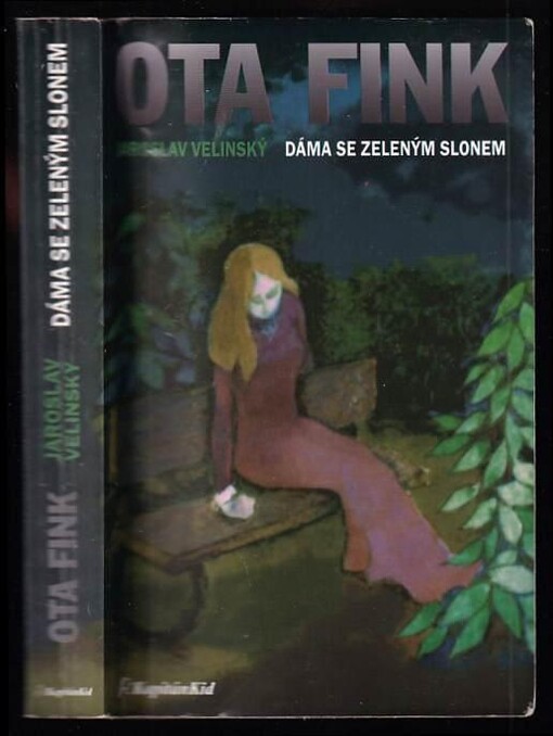 Dáma se zeleným slonem - PODPIS JAROSLAV VELINSKÝ