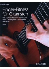 Finger-Fitness fur Gitarristen (odkaz v elektronickém katalogu)