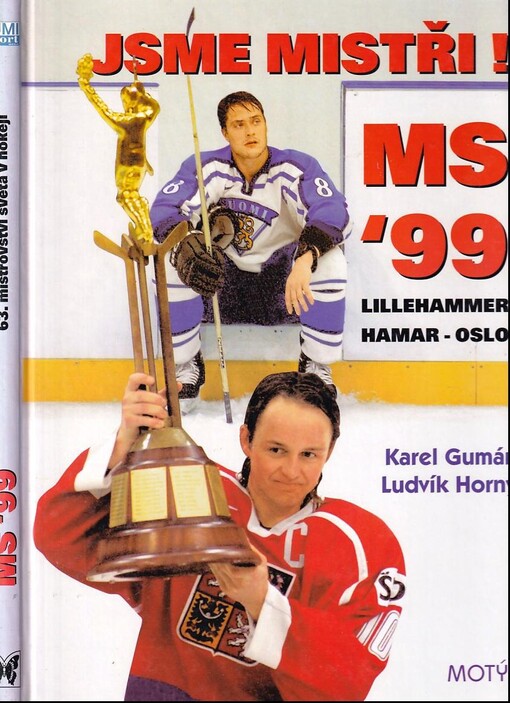 Jsme mistři!  MS '99