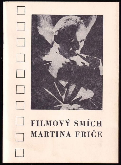 Filmový smích Martina Friče /