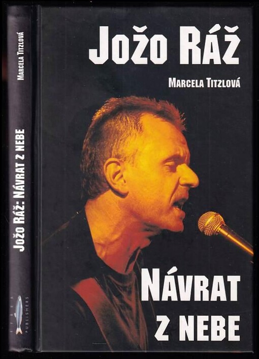 Jožo Ráž: návrat z neba