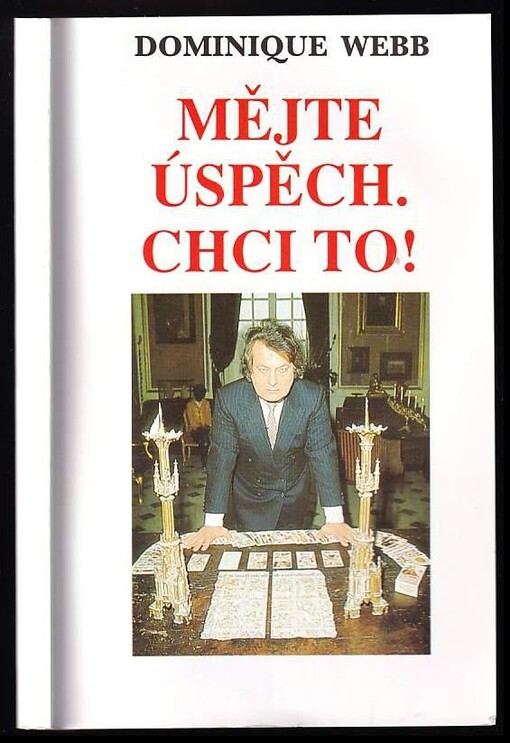 Mějte úspěch. Chci to!
