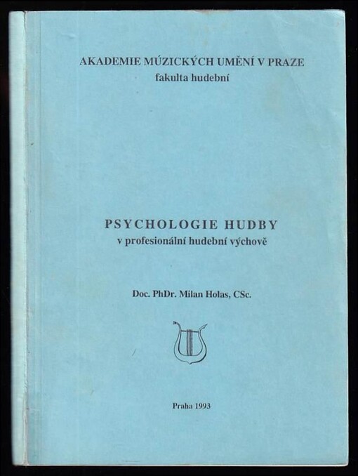 Psychologie hudby v profesionální hudební výchově