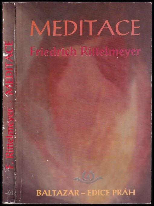 Meditace :dvanáct dopisů o sebevýchově /