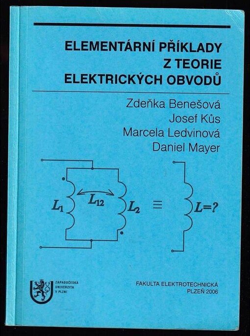 Elementární příklady z teorie elektrických obvodů