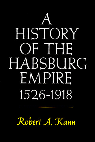 A history of the Habsburg empire, 1526-1918