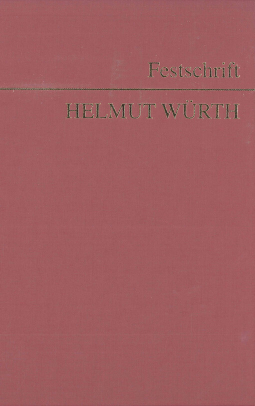 Festschrift Helmut Würth