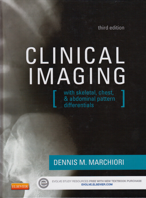 Clinical imaging : with skeletal, chest, and abdominal pattern differentials