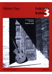 Folk-Jazz Ballads 3 (odkaz v elektronickém katalogu)