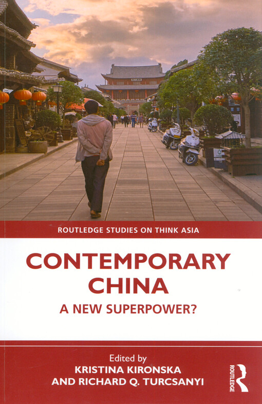 Contemporary China : a new superpower?