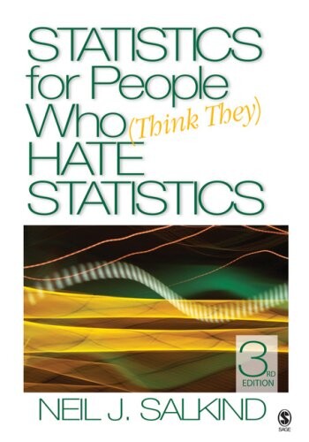 Statistics for people who (think they) hate statistics